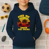 Find Me Under The Palms Kids Hoodie thumb 2
