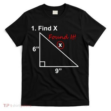 Find X Found It Funny Math School T-Shirt