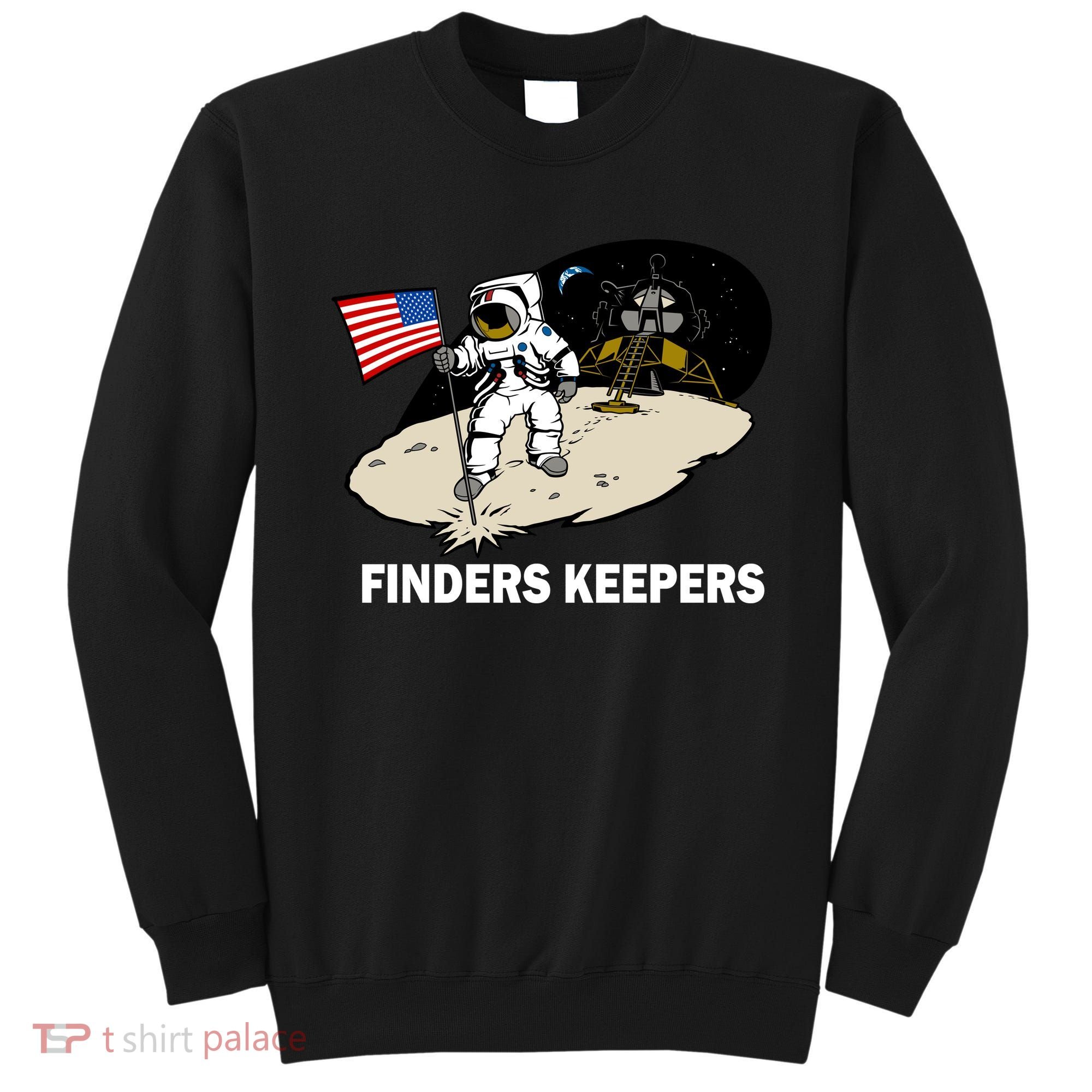 Finders Keepers Sweatshirt
