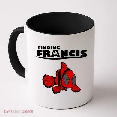 Finding Francis Movie Parody Coffee Mug