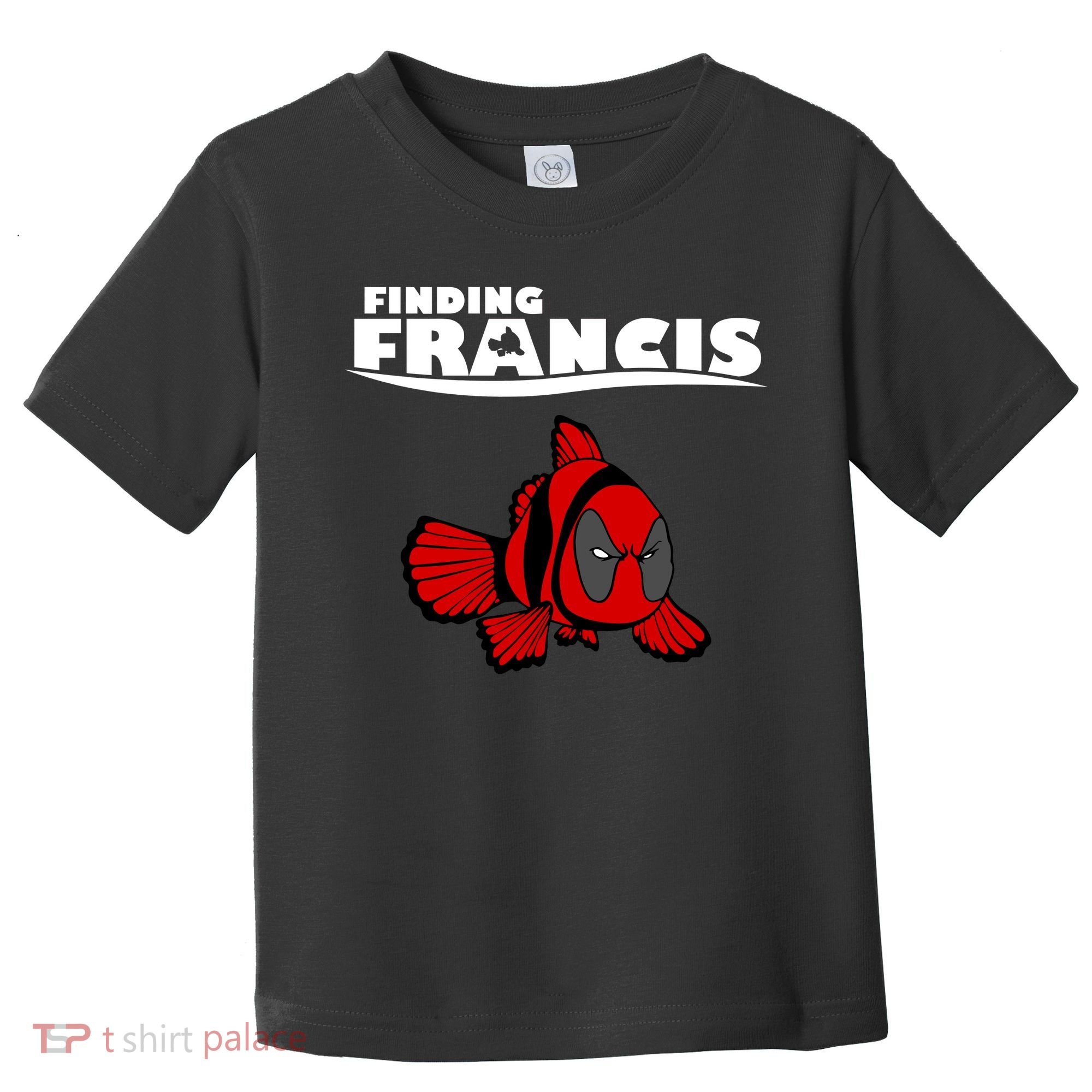 Finding Francis Movie Parody Toddler T-Shirt