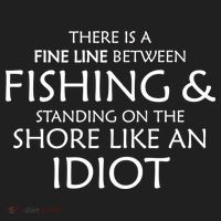 Fine Line Between Fishing And Idiots Tumbler thumb 3