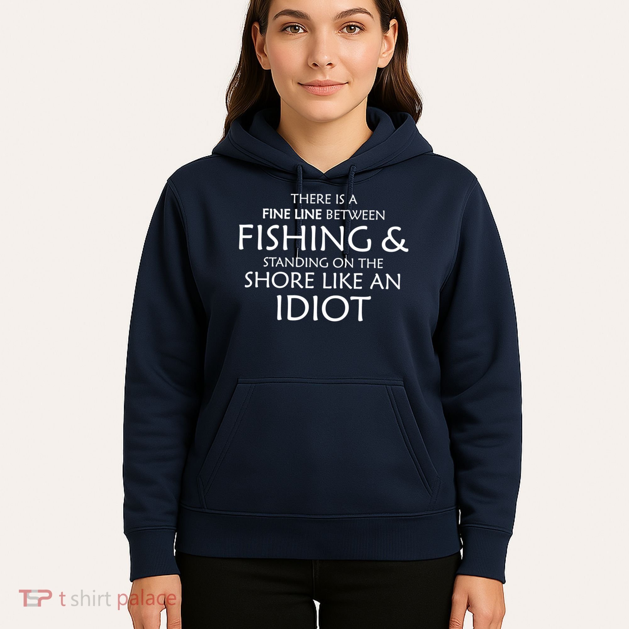 Fine Line Between Fishing And Idiots Hoodie