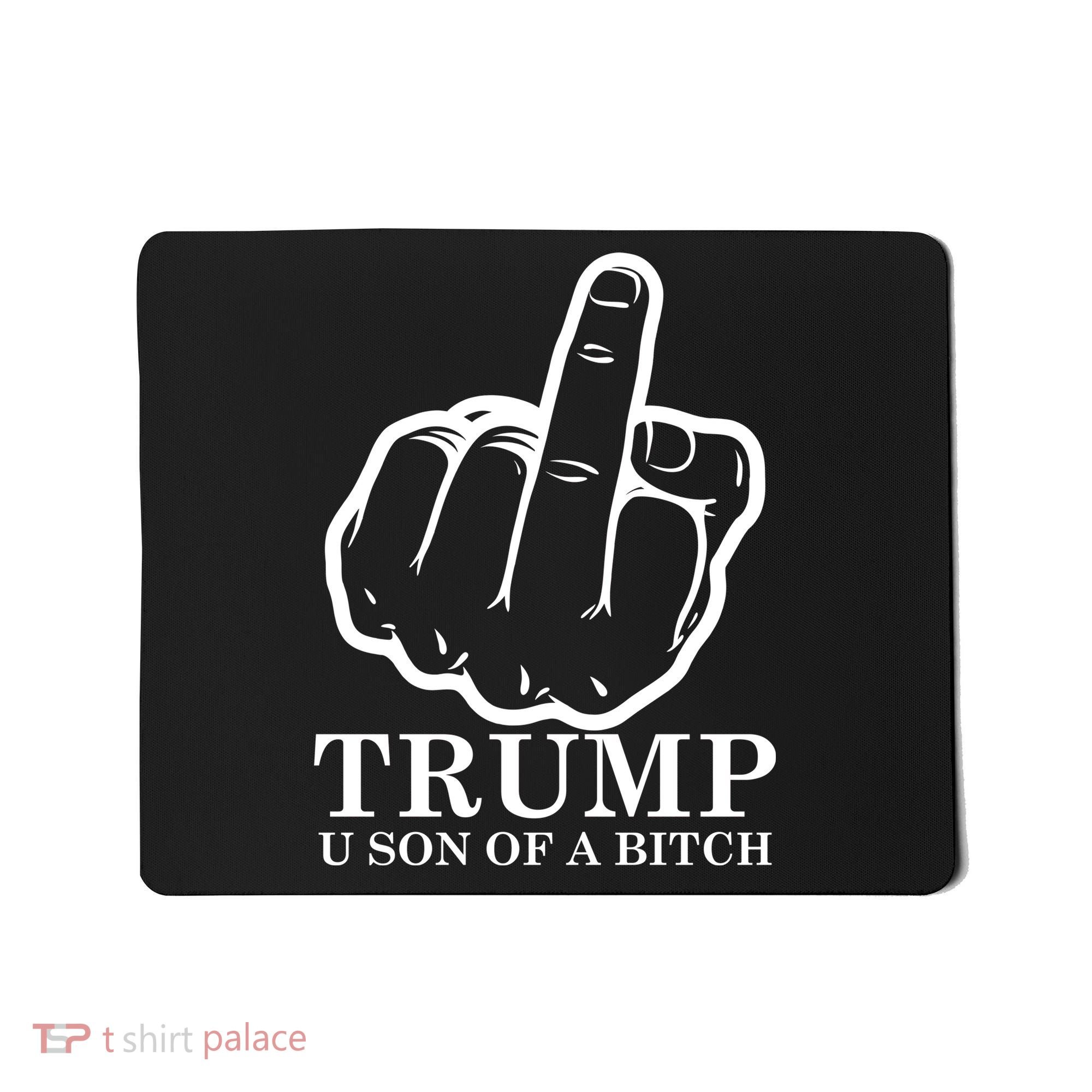 Finger Trump U Son of a B Mousepad