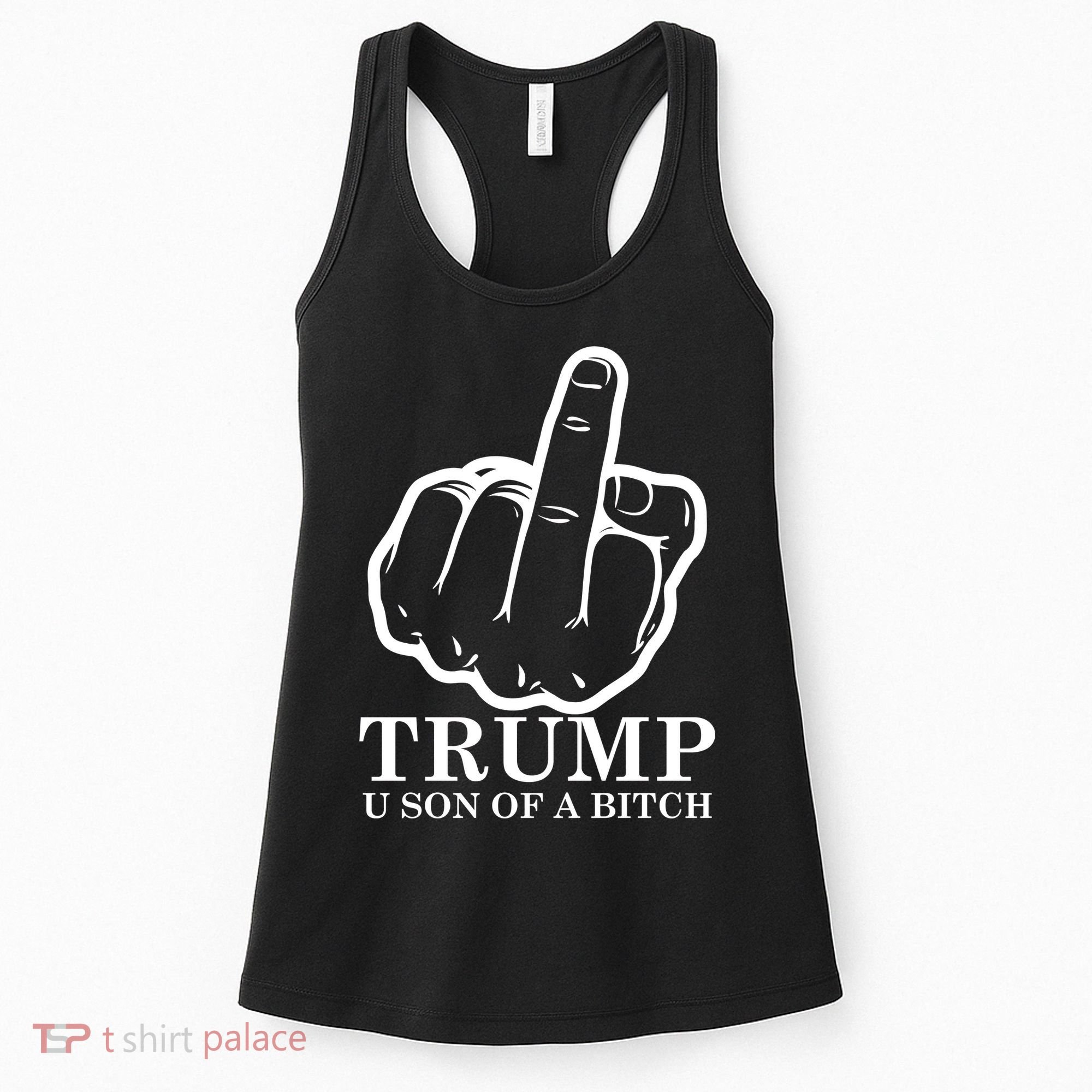Finger Trump U Son of a B Women's Tank Top