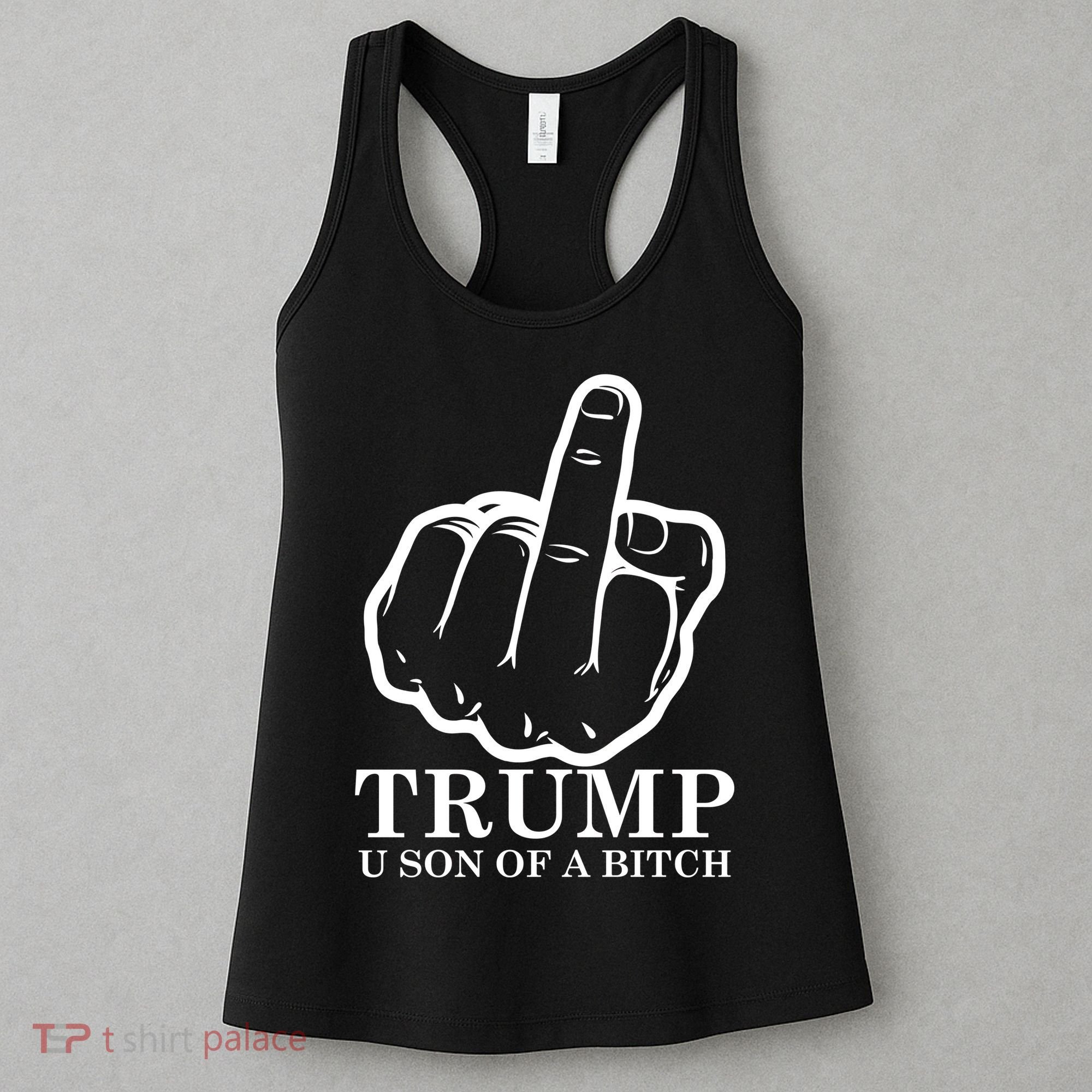 Finger Trump U Son of a B Women's Tank Top
