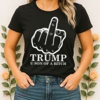 Finger Trump U Son of a B Women's T-Shirt thumb 2