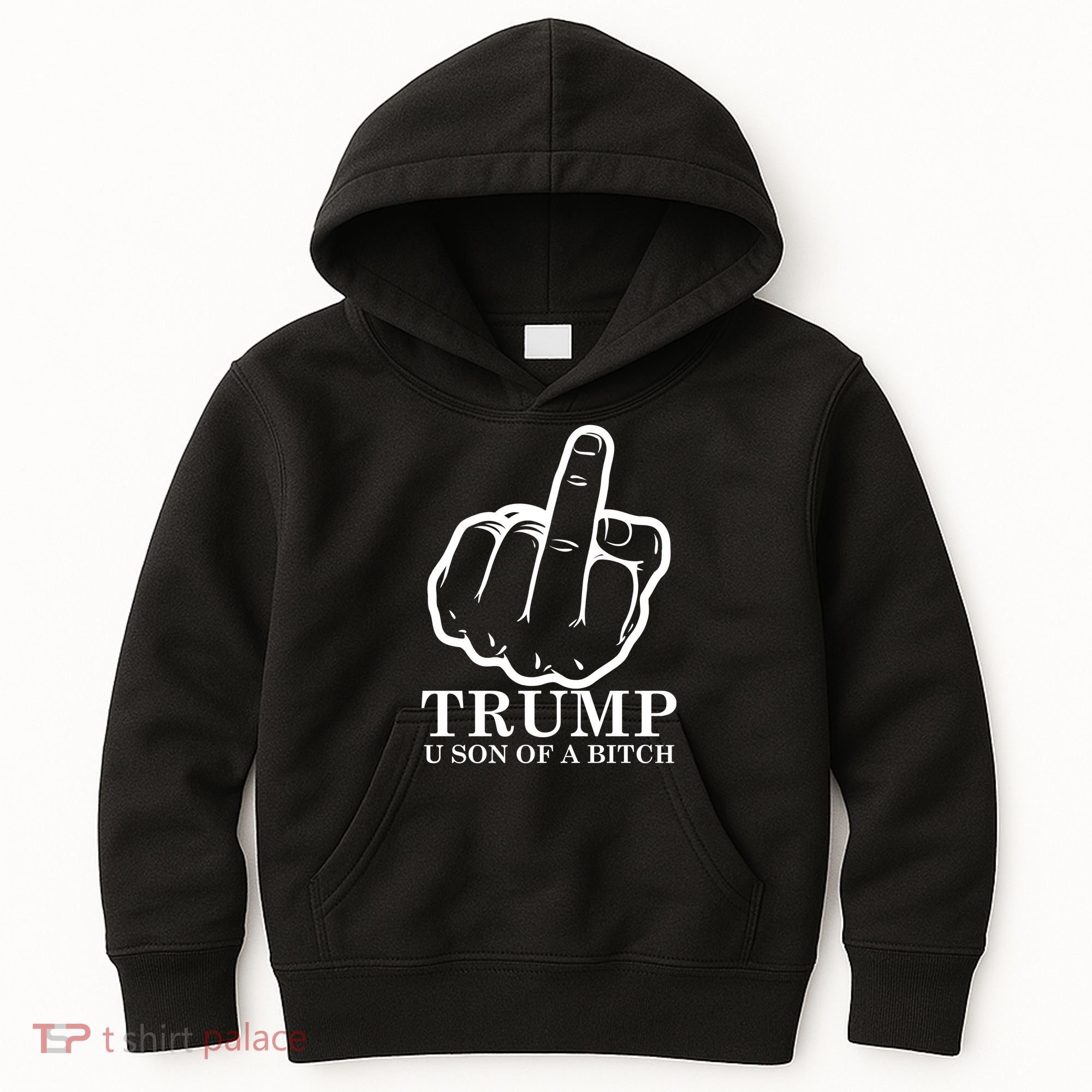 Finger Trump U Son of a B Kids Hoodie
