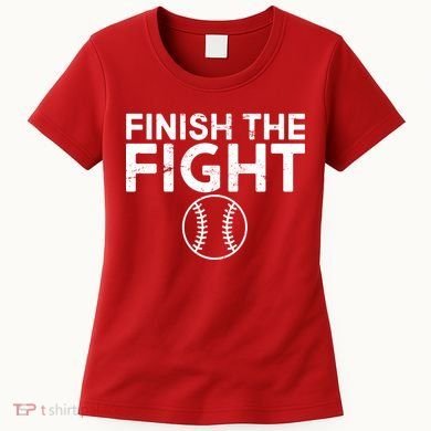 Finish The Fight Washington Baseball Women's T-Shirt