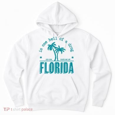 Florida Is One Hell Of A Drug Taylor Lyrics Ttpd Hoodie