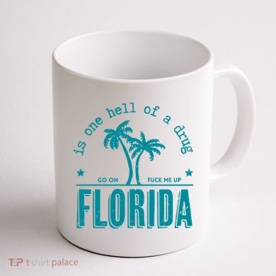 Florida Is One Hell Of A Drug Taylor Lyrics Ttpd Coffee Mug back