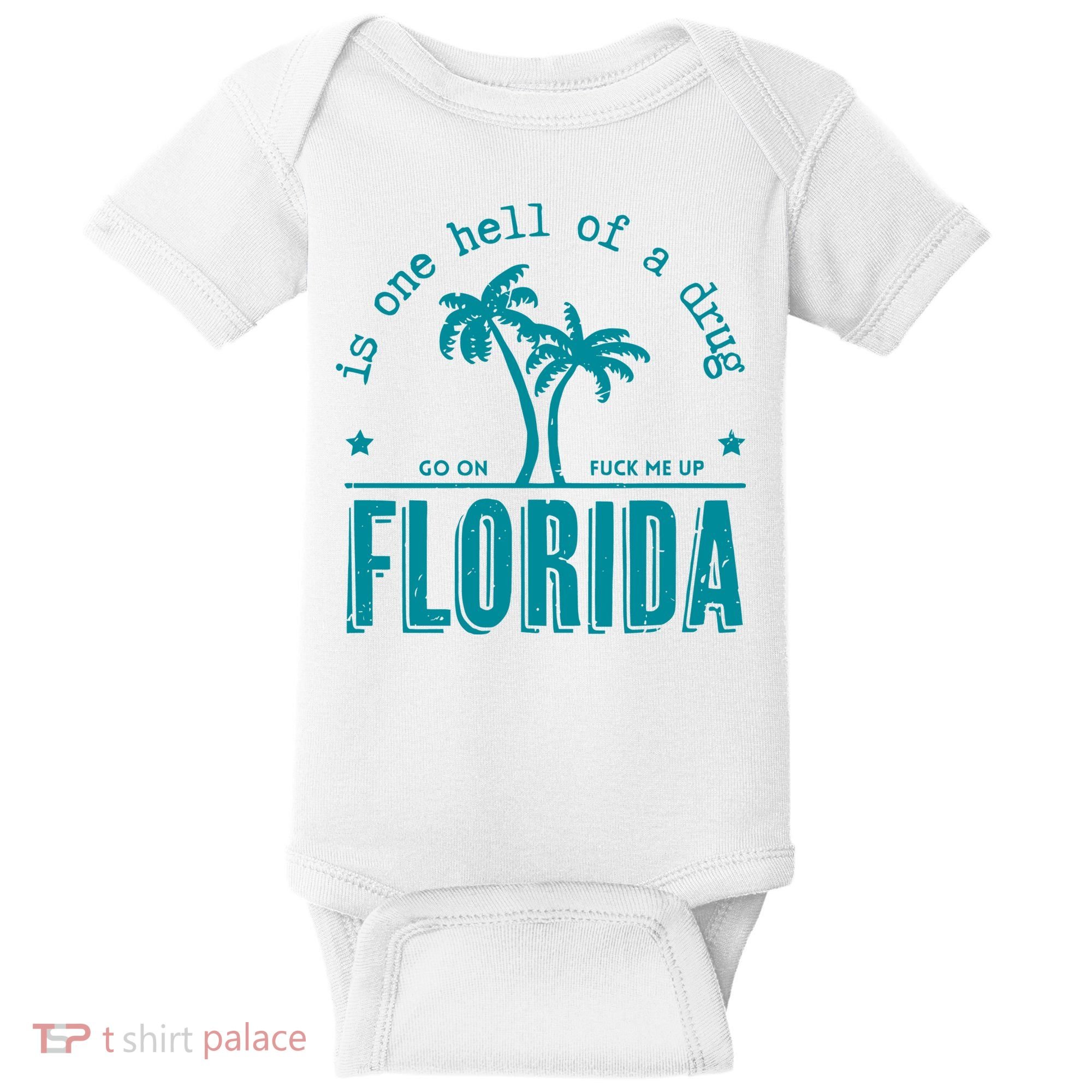 Florida Is One Hell Of A Drug Taylor Lyrics Ttpd Baby Bodysuit