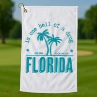 Florida Is One Hell Of A Drug Taylor Lyrics Ttpd Golf Towel thumb 1