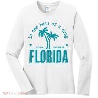 Florida Is One Hell Of A Drug Taylor Lyrics Ttpd Women's Long Sleeve Shirt thumb 0