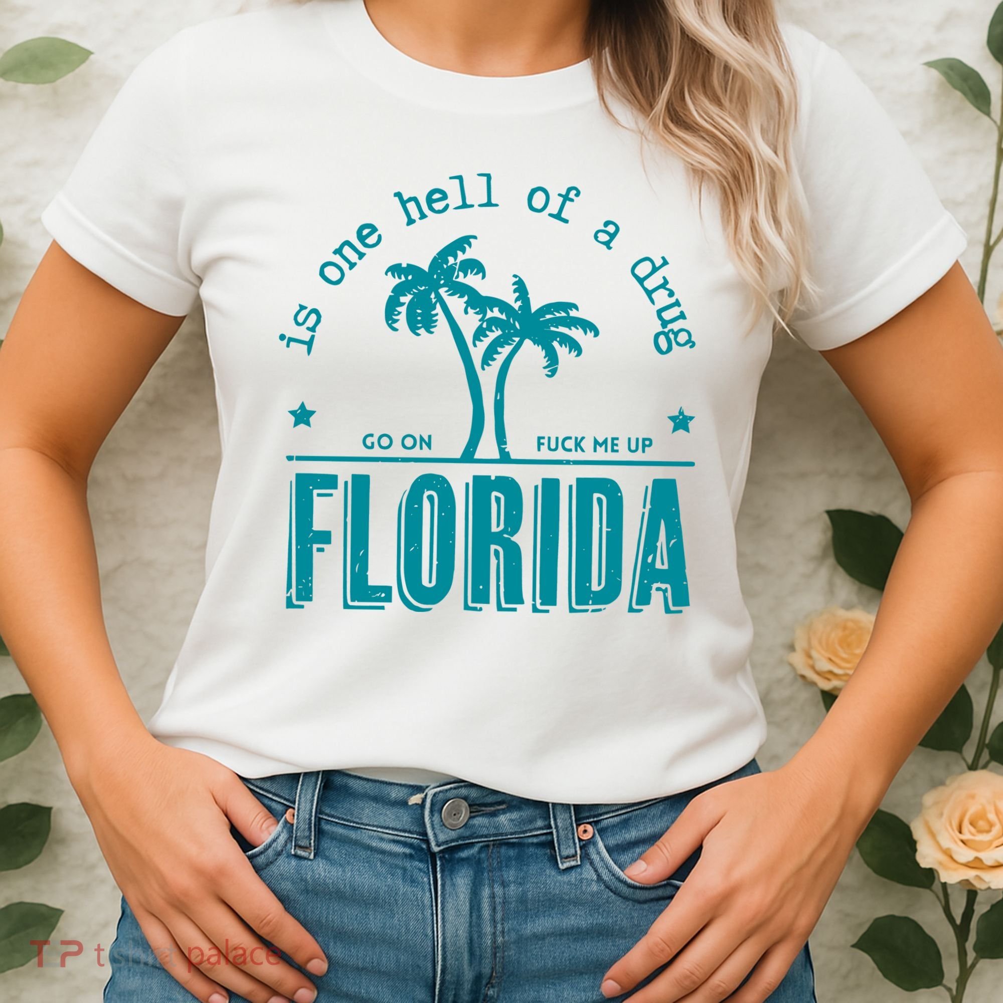 Florida Is One Hell Of A Drug Taylor Lyrics Ttpd Women's T-Shirt