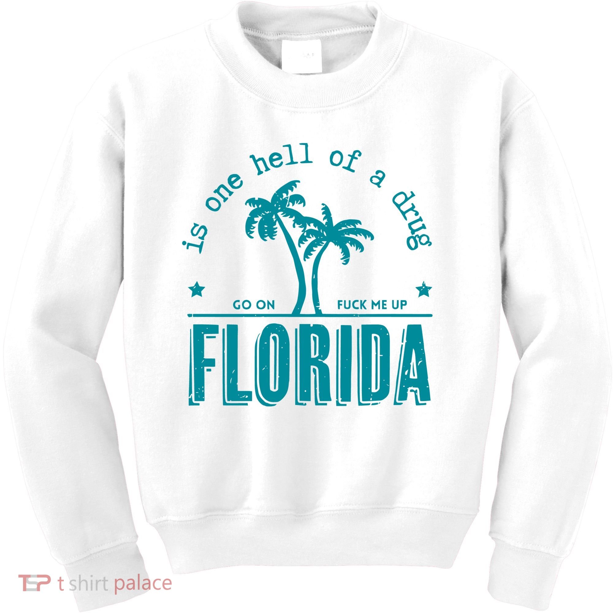 Florida Is One Hell Of A Drug Taylor Lyrics Ttpd Kids Sweatshirt
