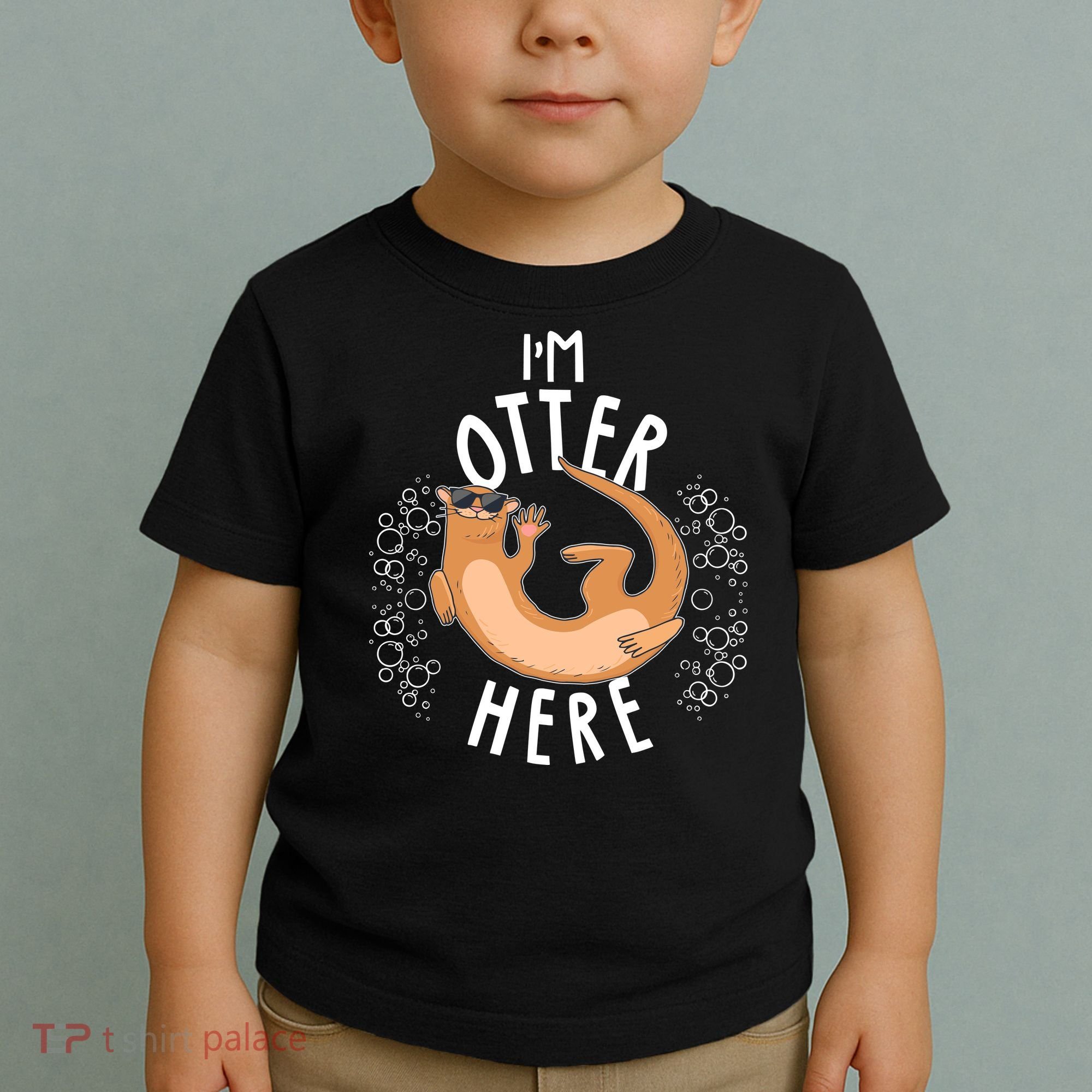 Funny I'm Otter Here Toddler T-Shirt