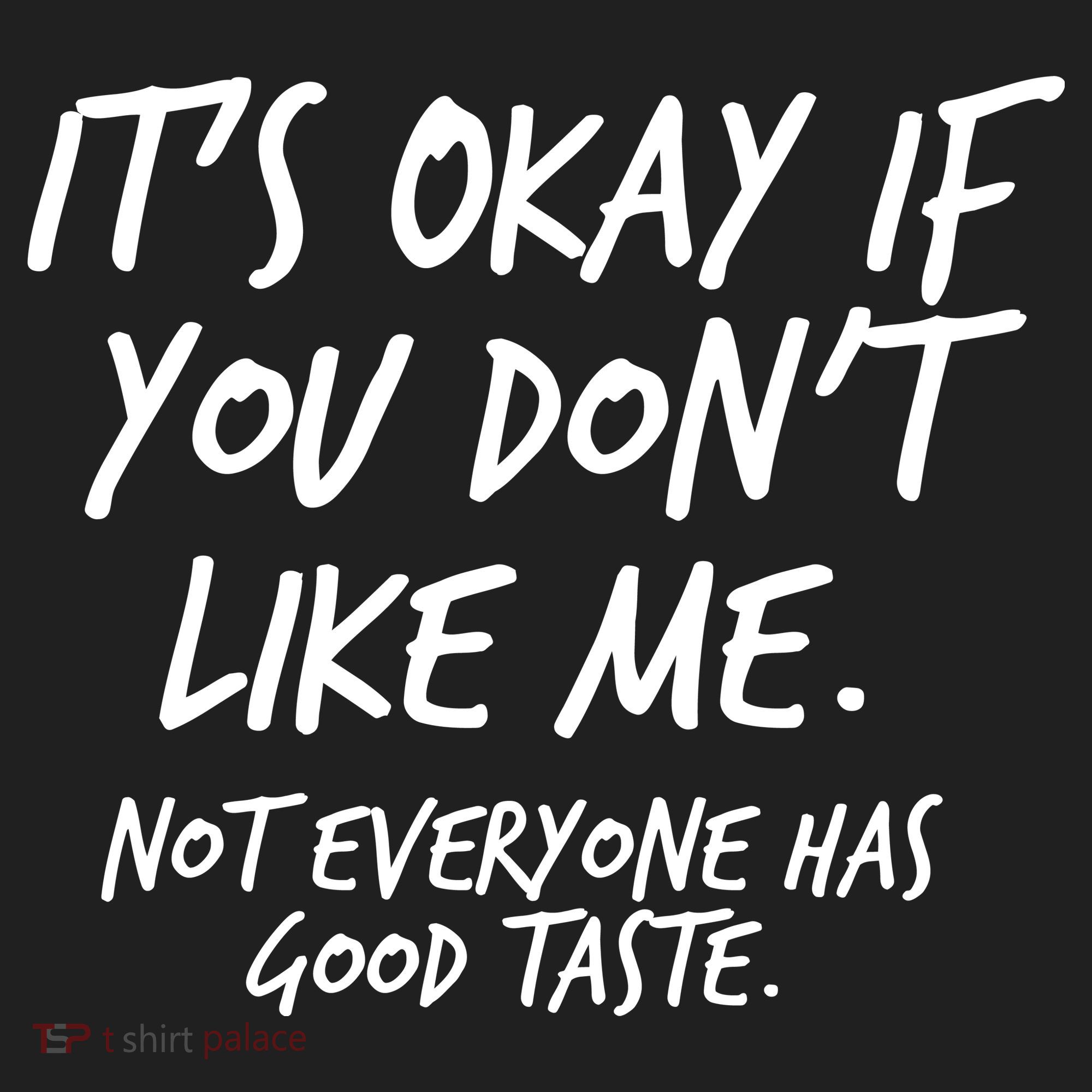 Funny Its Okay If You Dont Like Me Beanie