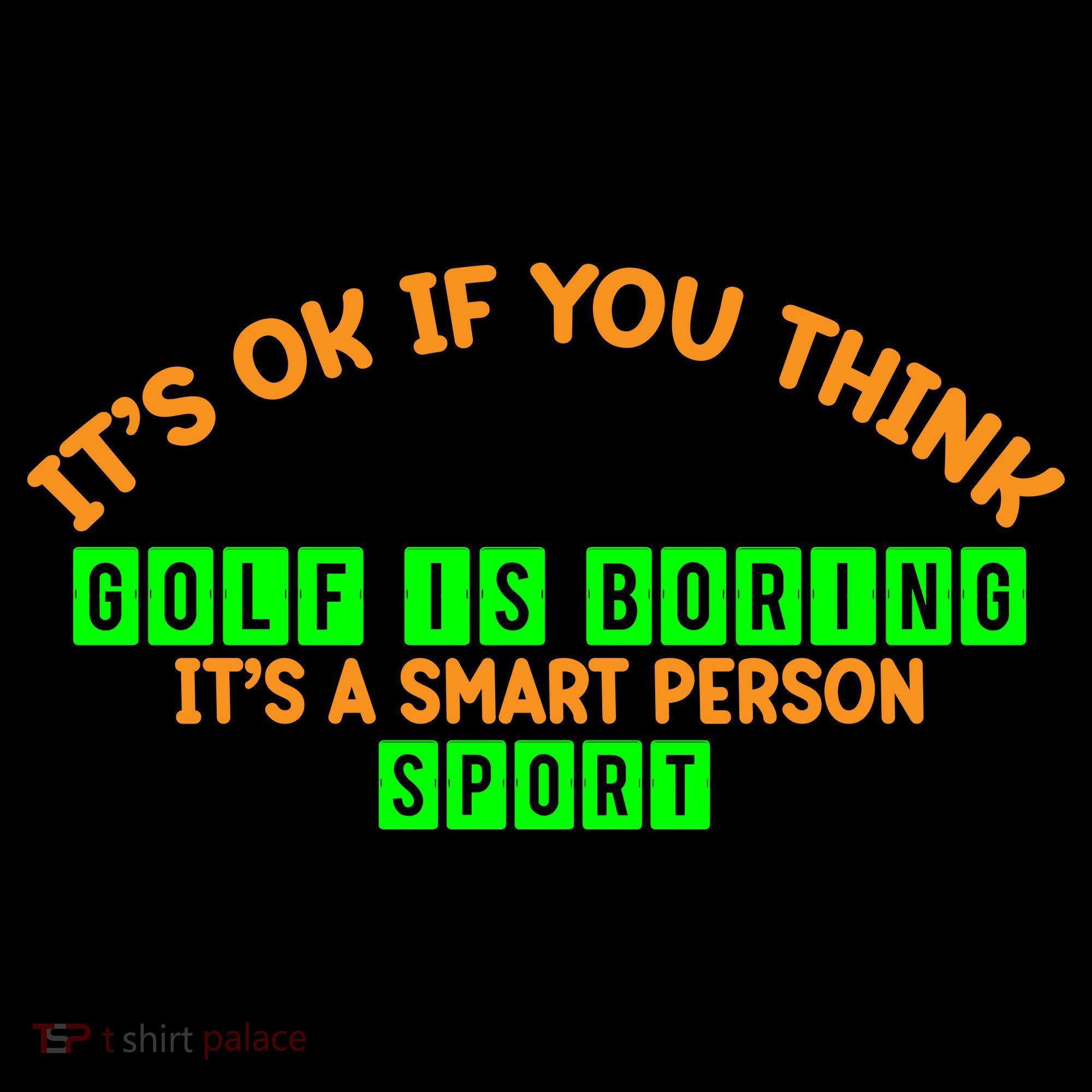 Funny It's Ok If You Think Golf Is Boring It's A Smart Person Sport Coffee Mug