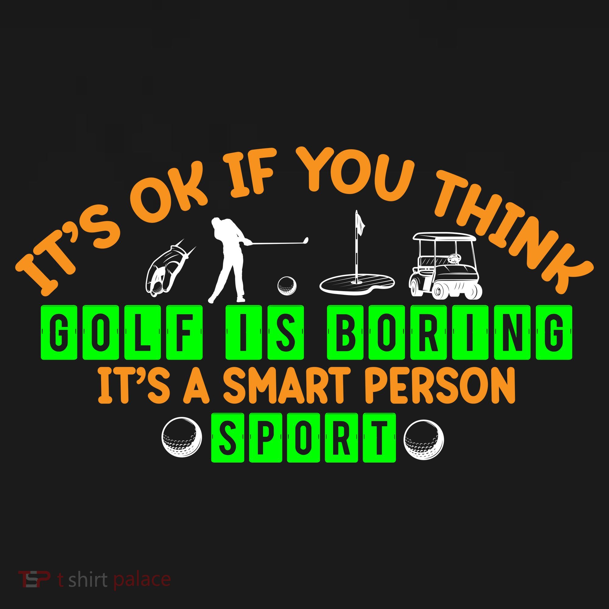 Funny It's Ok If You Think Golf Is Boring It's A Smart Person Sport Women's Hoodie