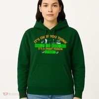 Funny It's Ok If You Think Golf Is Boring It's A Smart Person Sport Hoodie thumb 5