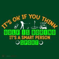 Funny It's Ok If You Think Golf Is Boring It's A Smart Person Sport Coaster thumb 2