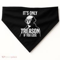 Funny It's Only Treason If You Lose George Washington Nerd USA-Made Doggie Bandana thumb 0