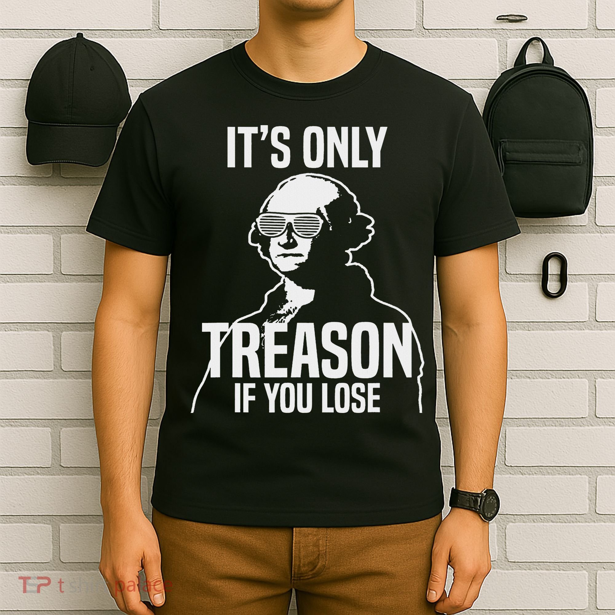 Funny It's Only Treason If You Lose George Washington Nerd T-Shirt