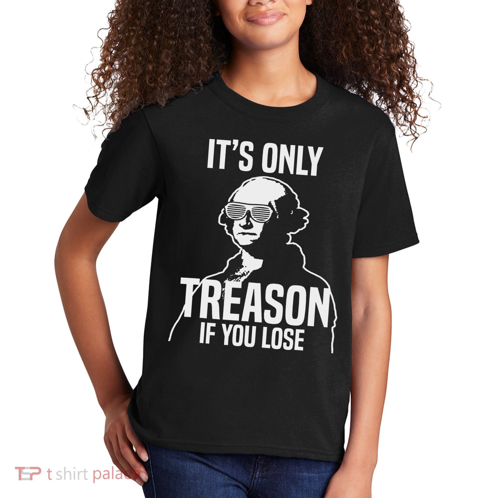 Funny It's Only Treason If You Lose George Washington Nerd Kids T-Shirt