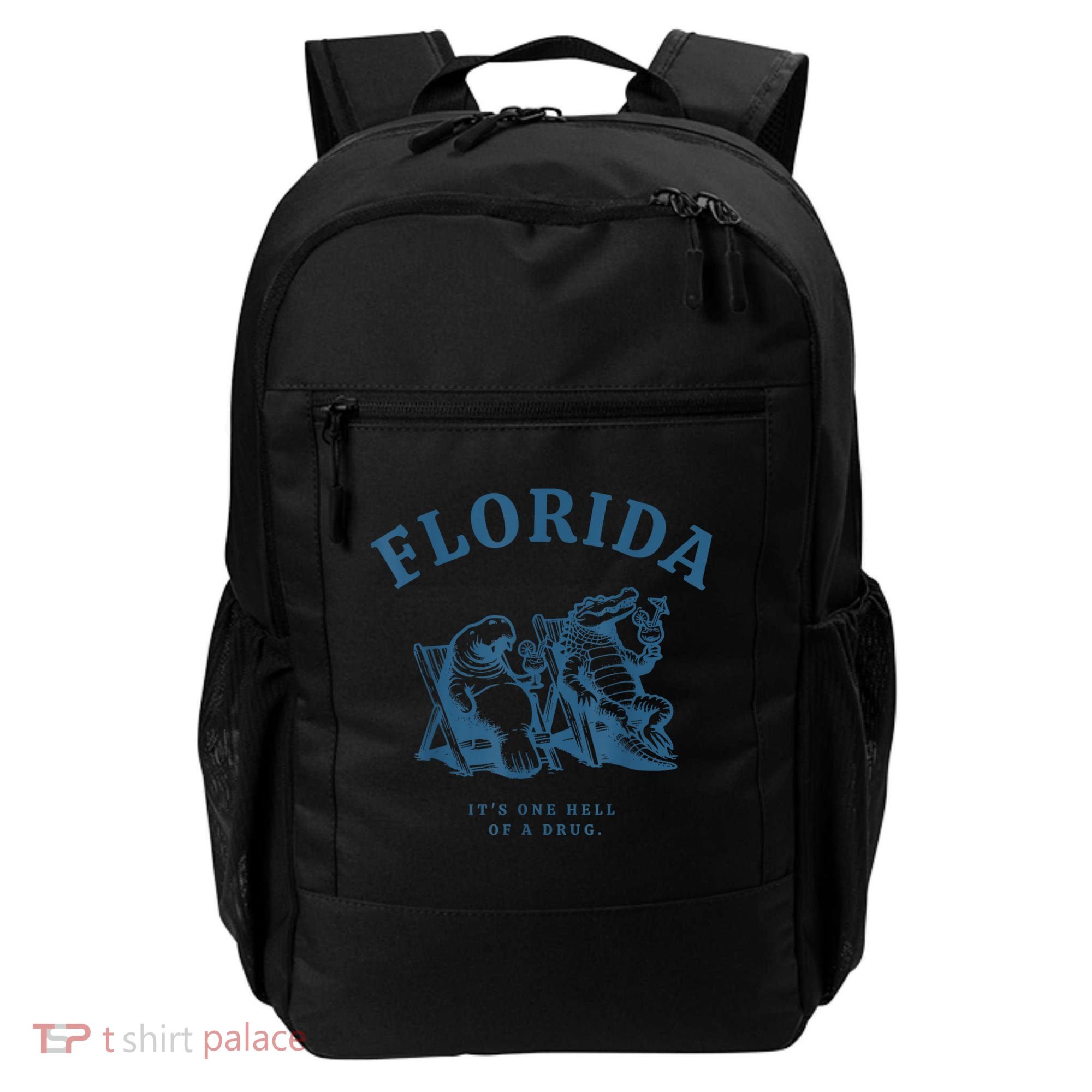 Florida ItS One Hell Of A Drug Funny Crocodile And Manatees Backpack