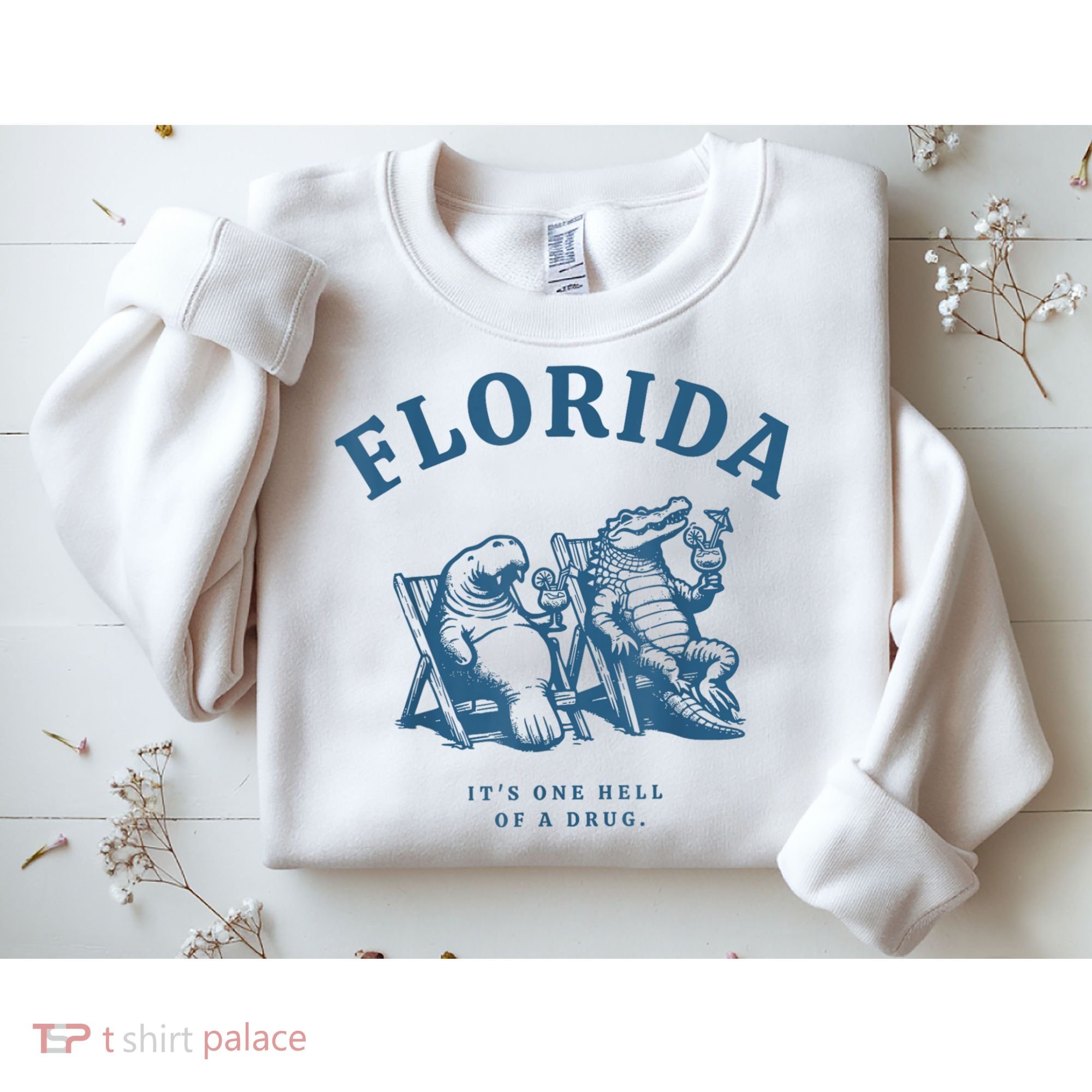 Florida ItS One Hell Of A Drug Funny Crocodile And Manatees Sweatshirt
