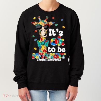 Funny ItS Ok To Be Different Autism Awareness Giraffe Women's Sweatshirt