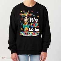 Funny ItS Ok To Be Different Autism Awareness Giraffe Women's Sweatshirt thumb 0