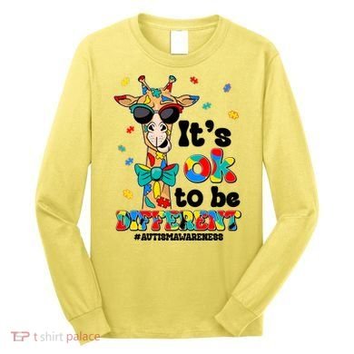 Funny ItS Ok To Be Different Autism Awareness Giraffe Long Sleeve Shirt