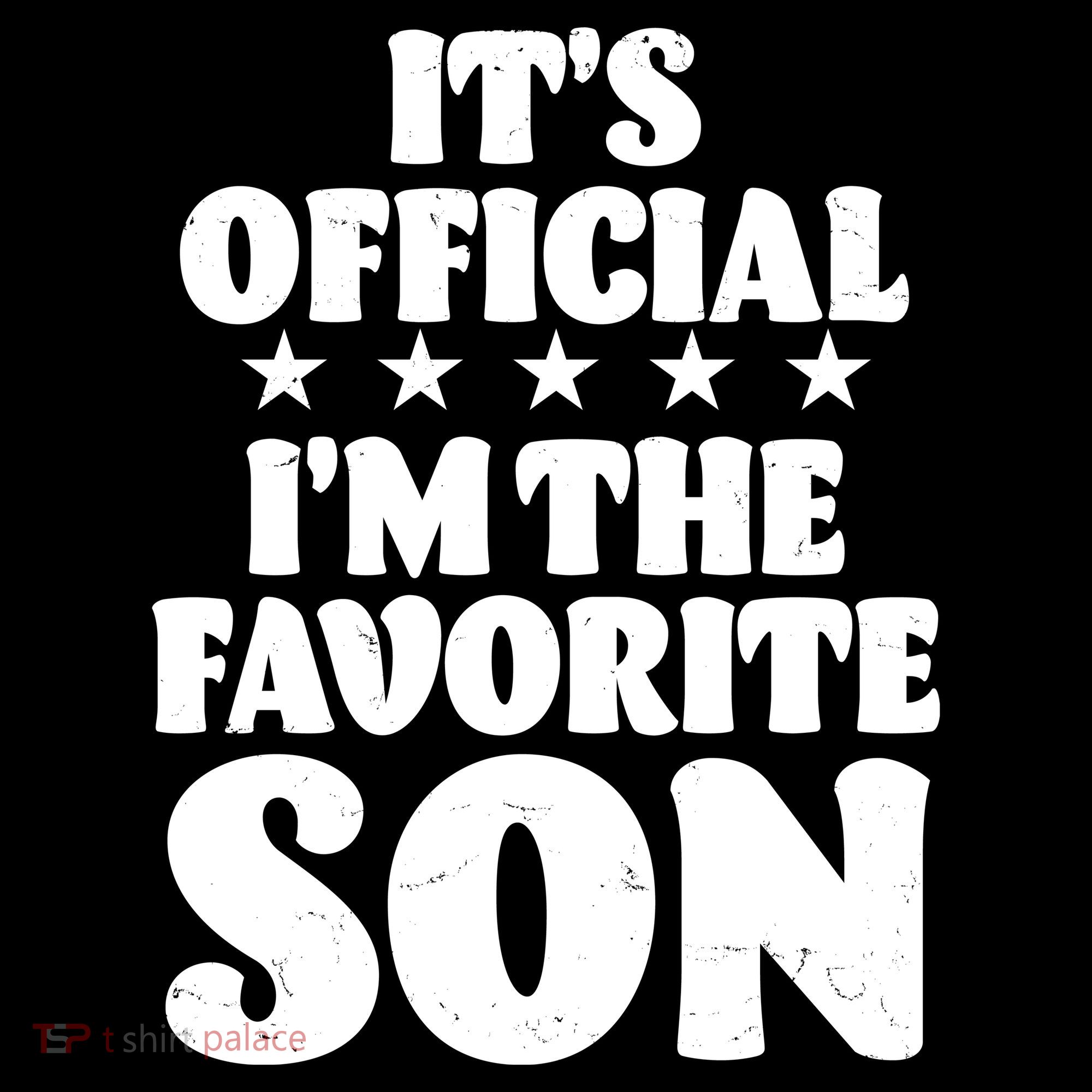 Funny Its Official Im The Favorite Son Toddler Hoodie