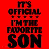 Funny Its Official Im The Favorite Son Santa Hat thumb 1
