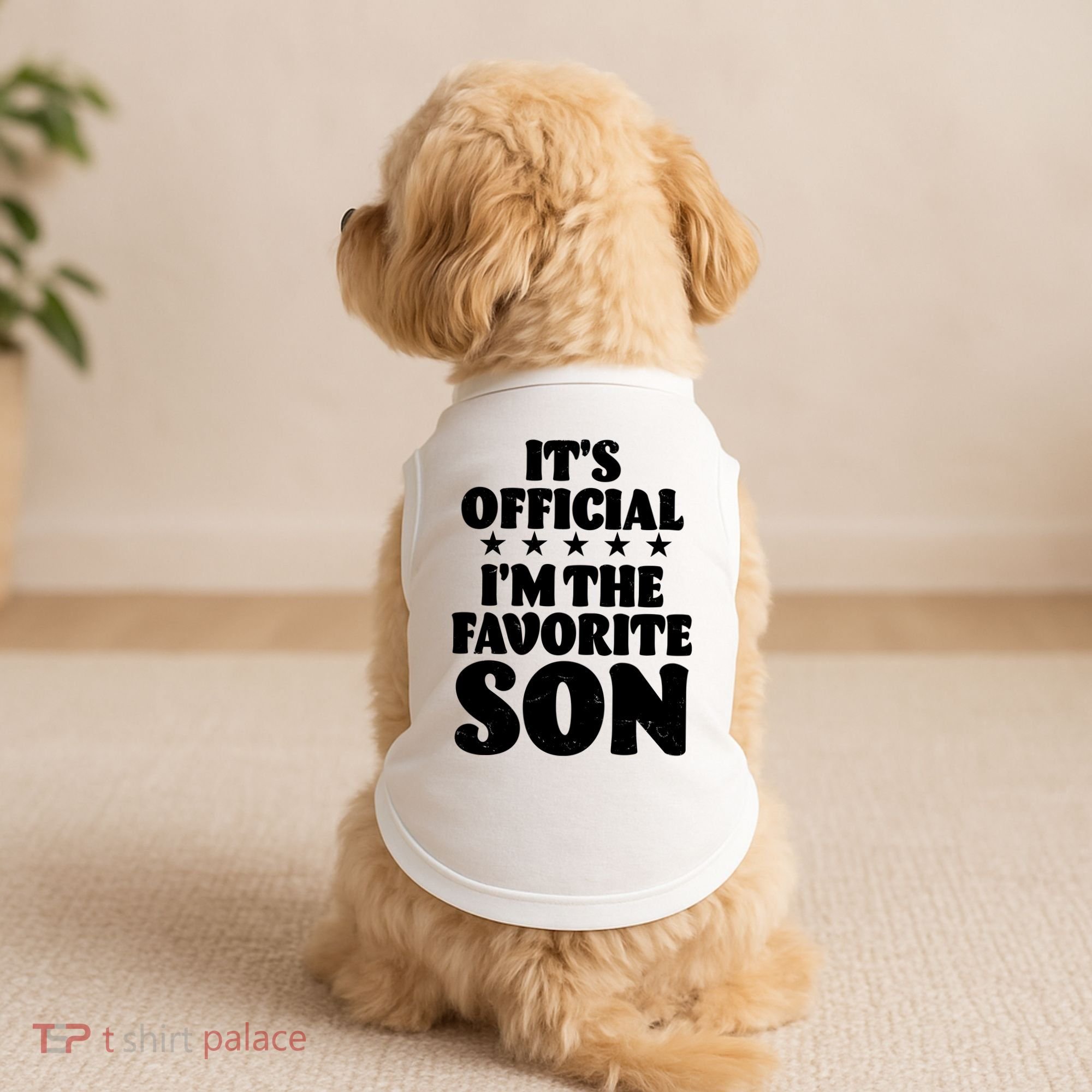 Funny Its Official Im The Favorite Son Doggie Tank