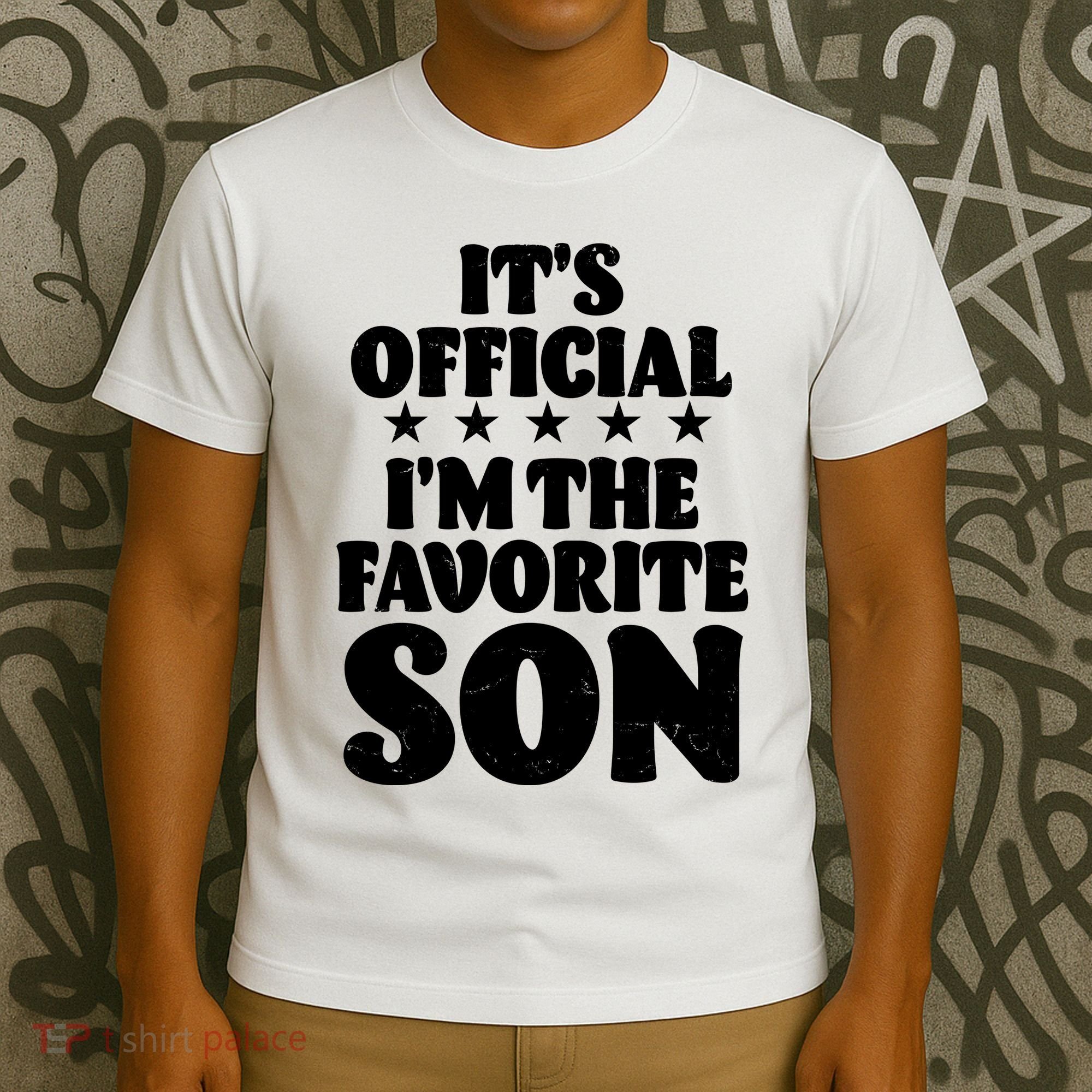 Funny Its Official Im The Favorite Son T-Shirt
