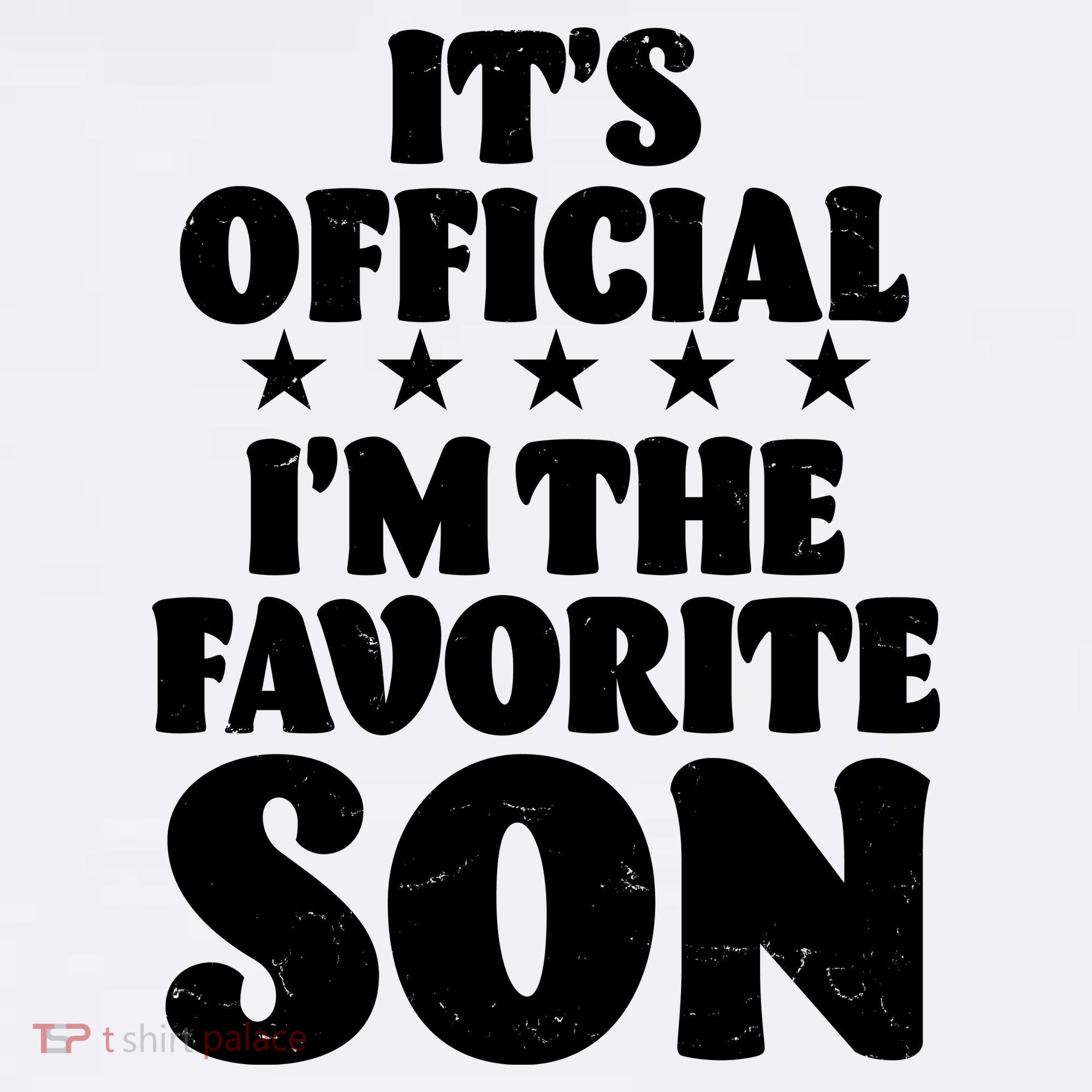 Funny Its Official Im The Favorite Son Tank Top