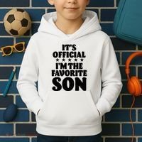 Funny Its Official Im The Favorite Son Kids Hoodie thumb 2
