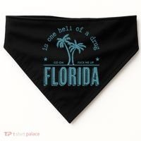Florida Is One Hell Of A Drug USA-Made Doggie Bandana thumb 0