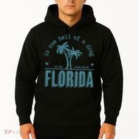 Florida Is One Hell Of A Drug Hoodie thumb 2