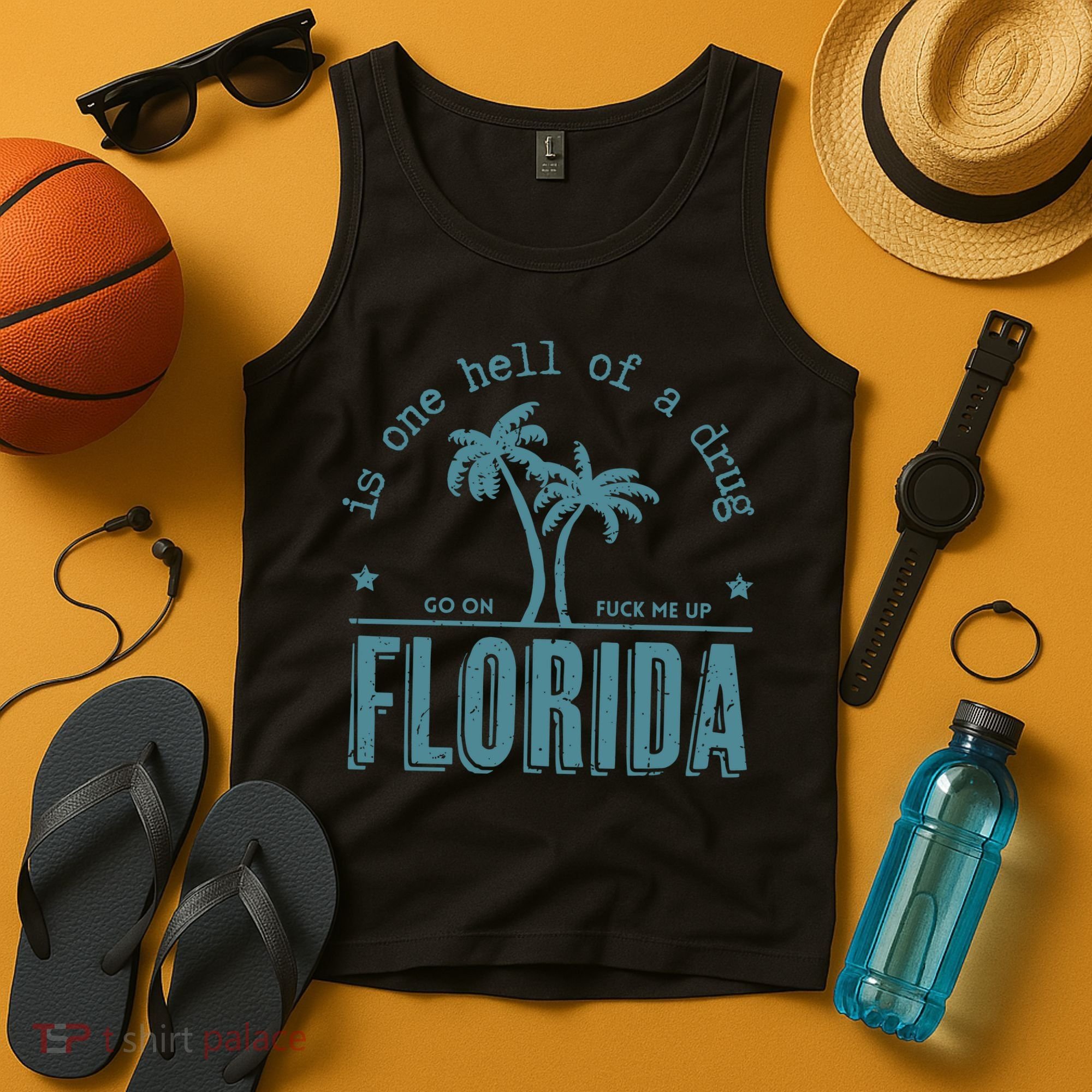 Florida Is One Hell Of A Drug Tank Top