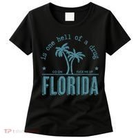 Florida Is One Hell Of A Drug Women's T-Shirt thumb 0