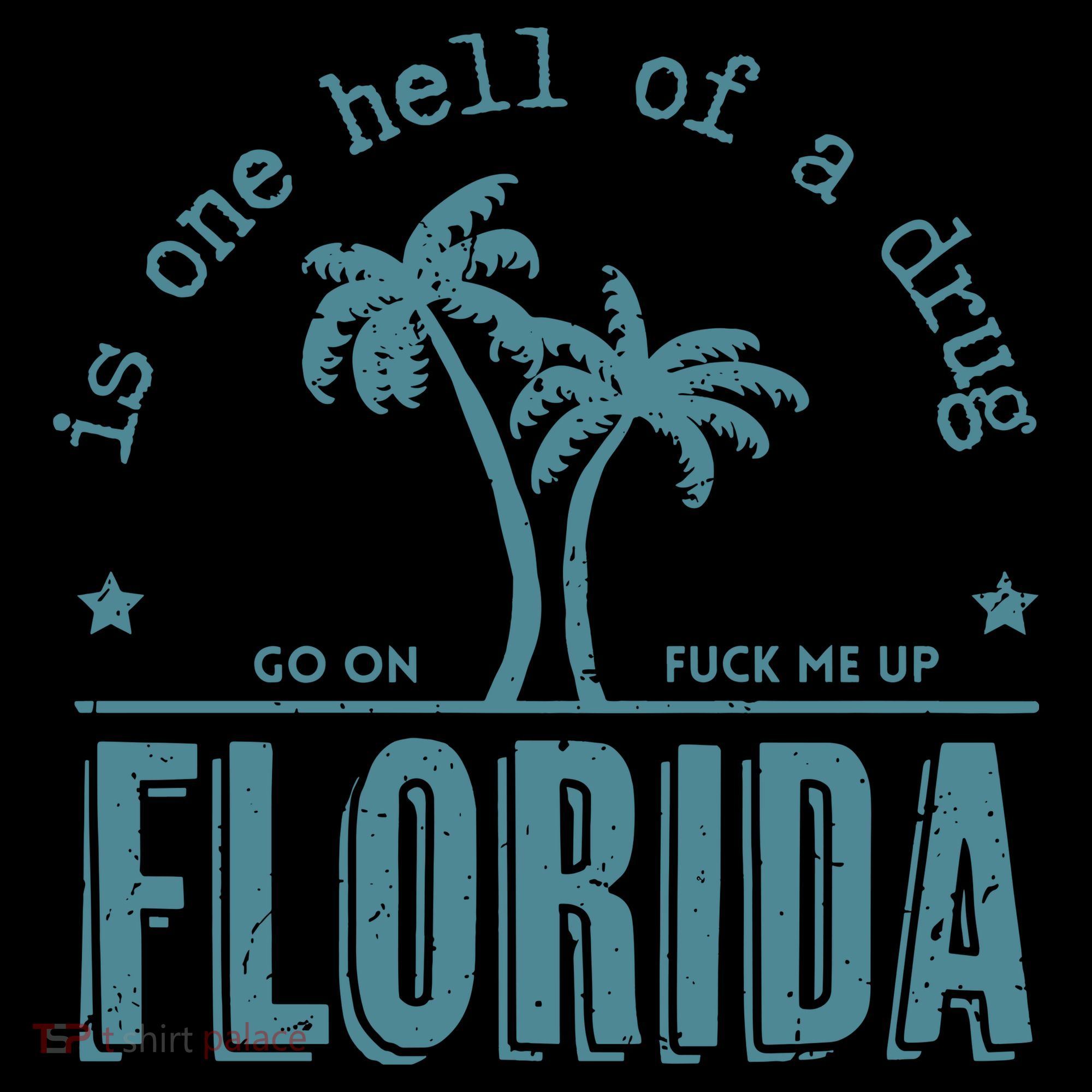 Florida Is One Hell Of A Drug Tote Bag