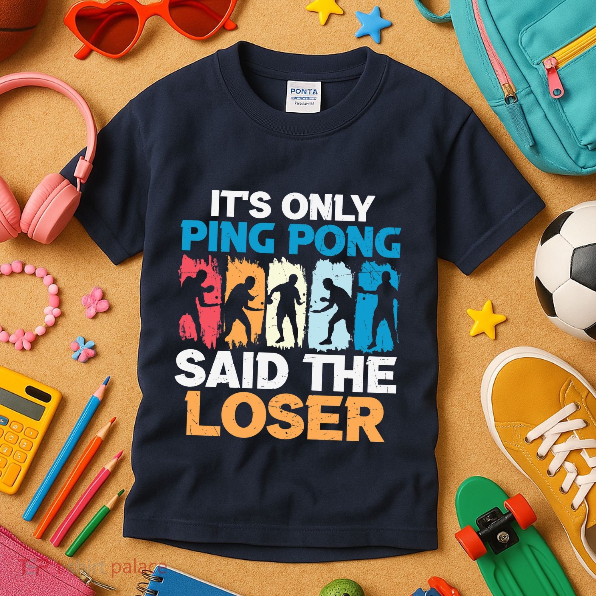 Funny Its Only Ping Pong Said The Loser Table Tennis Premium Kids T-Shirt
