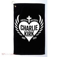 Forever In Our Hearts Charlie Kirk 1993 2025 Golf Towel thumb 0