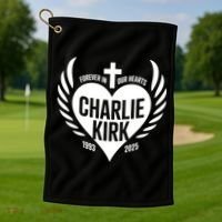 Forever In Our Hearts Charlie Kirk 1993 2025 Golf Towel thumb 1