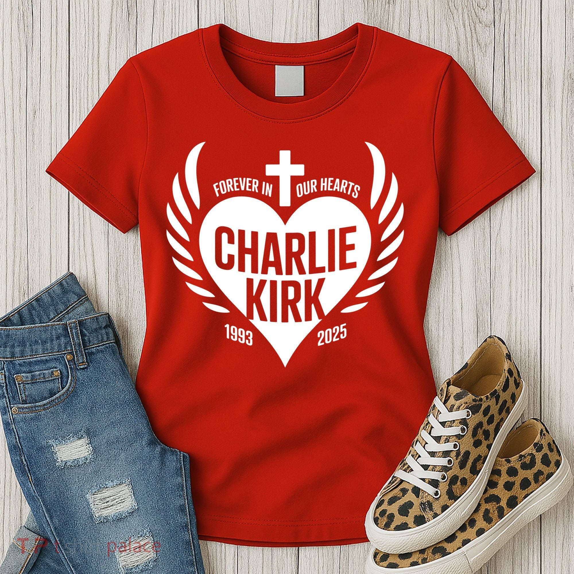 Forever In Our Hearts Charlie Kirk 1993 2025 Women's T-Shirt