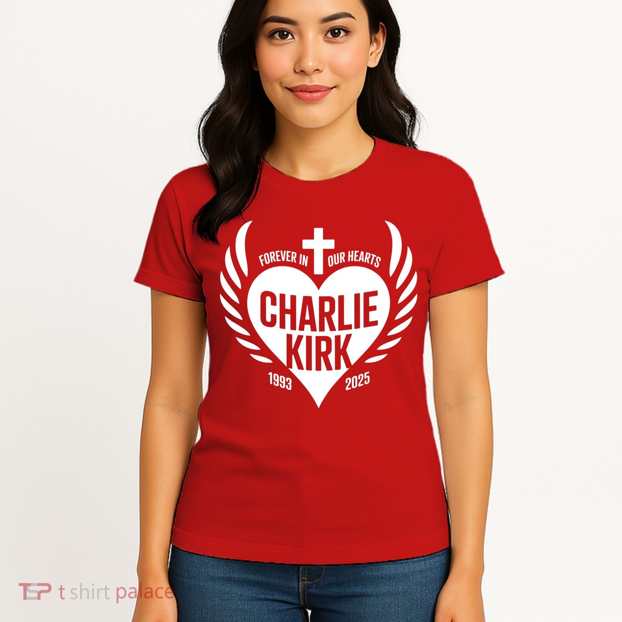 Forever In Our Hearts Charlie Kirk 1993 2025 Women's T-Shirt